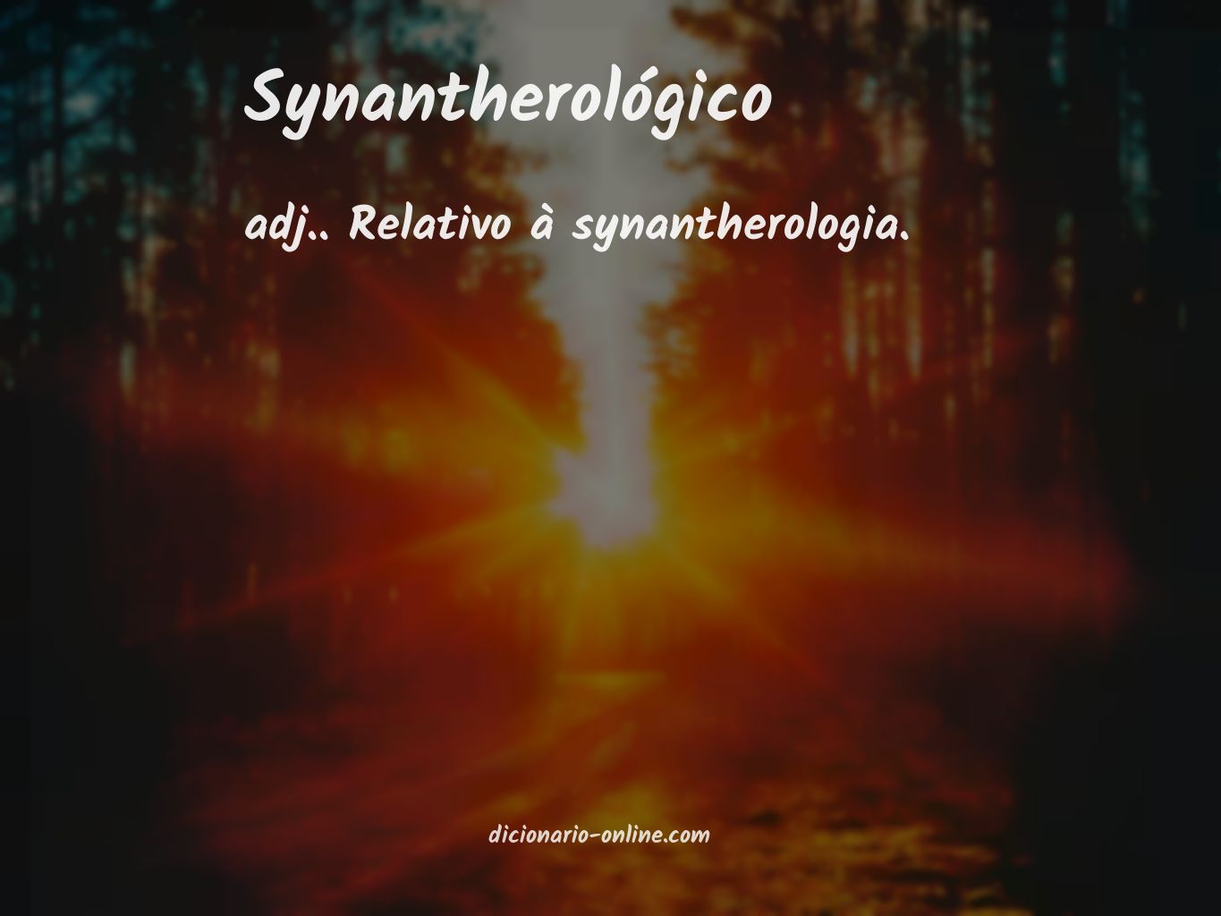 Significado de synantherológico