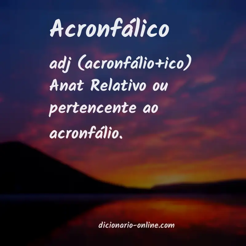 Significado de acronfálico