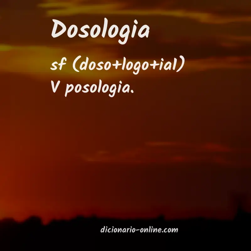 Significado de dosologia