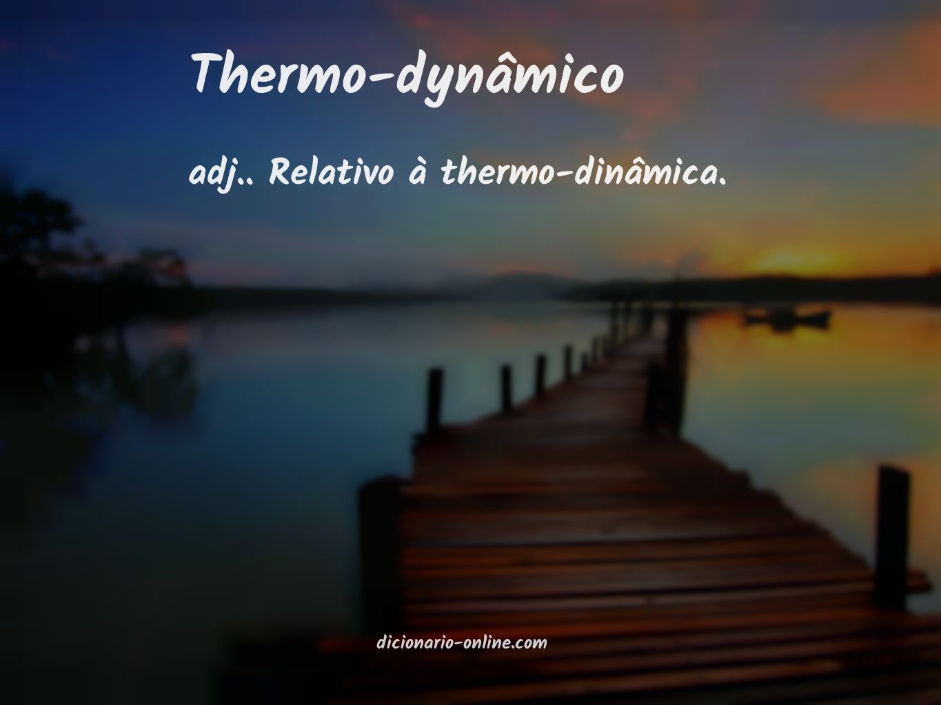 Significado de thermo-dynâmico