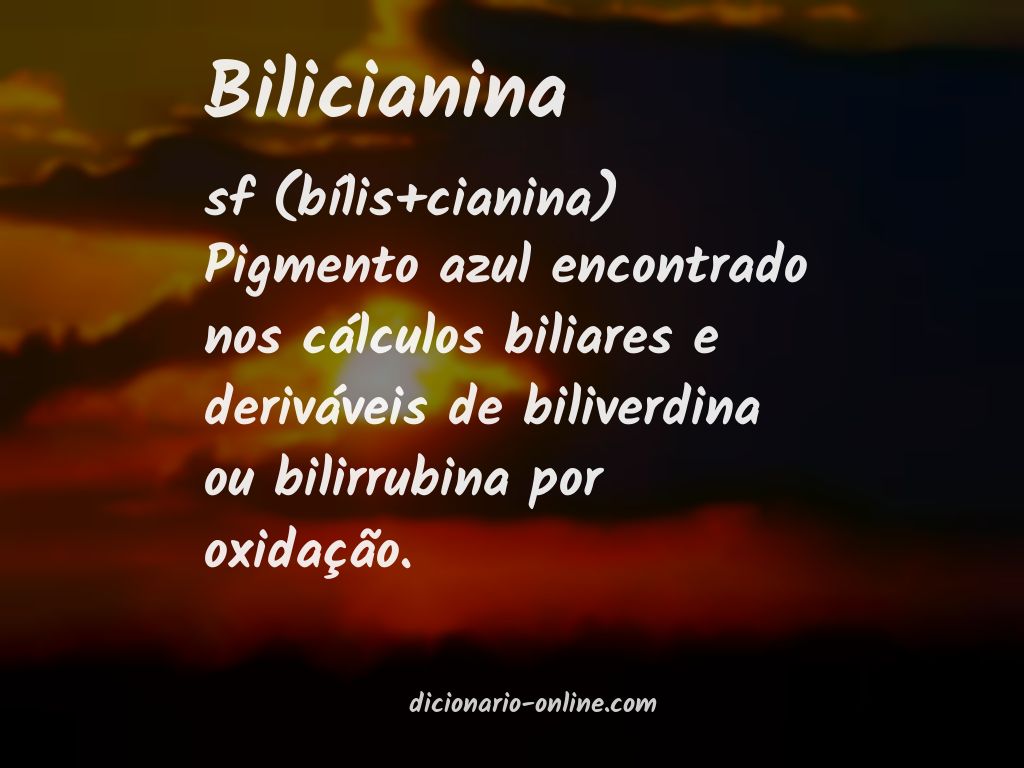 Significado de bilicianina