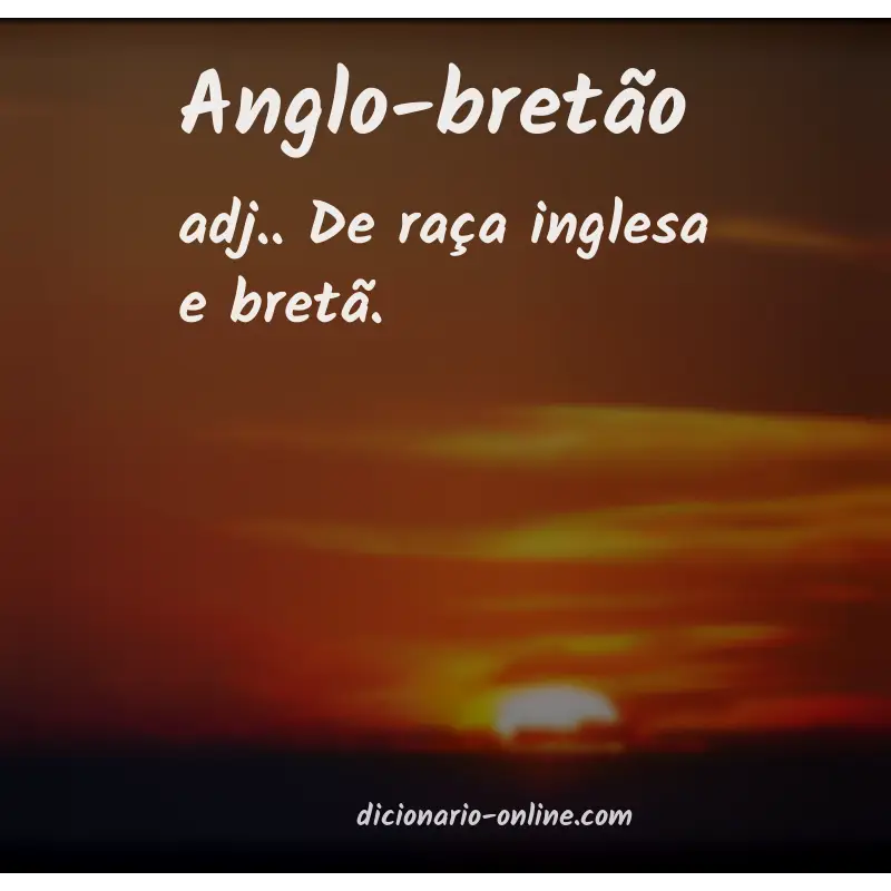 Significado de anglo-bretão