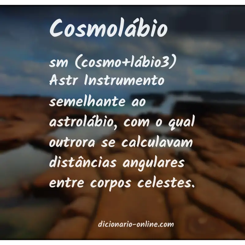 Significado de cosmolábio