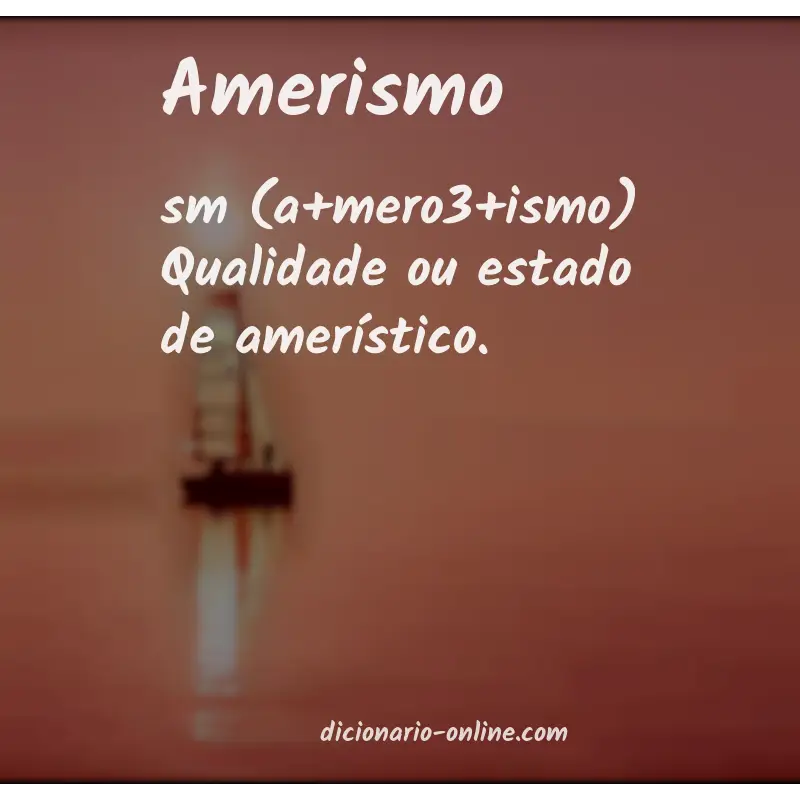 Significado de amerismo