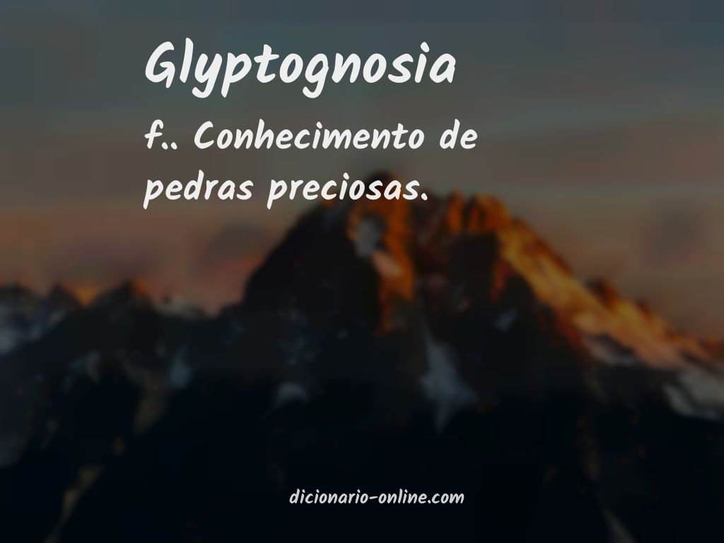 Significado de glyptognosia