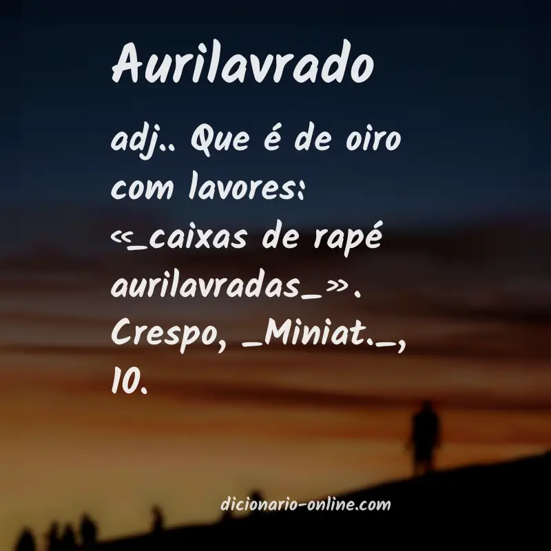 Significado de aurilavrado