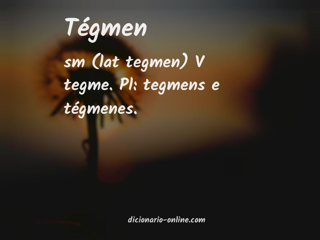 Significado de tégmen