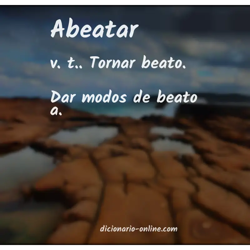 Significado de abeatar