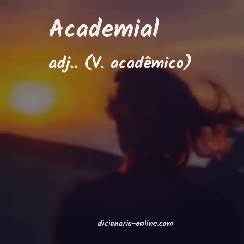 Significado de academial