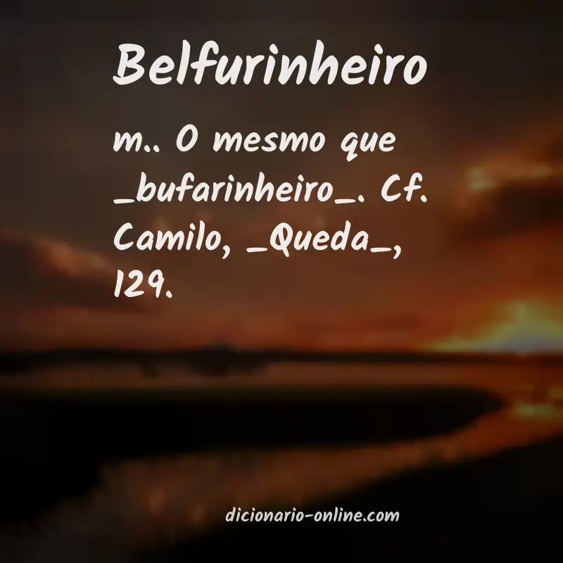 Significado de belfurinheiro