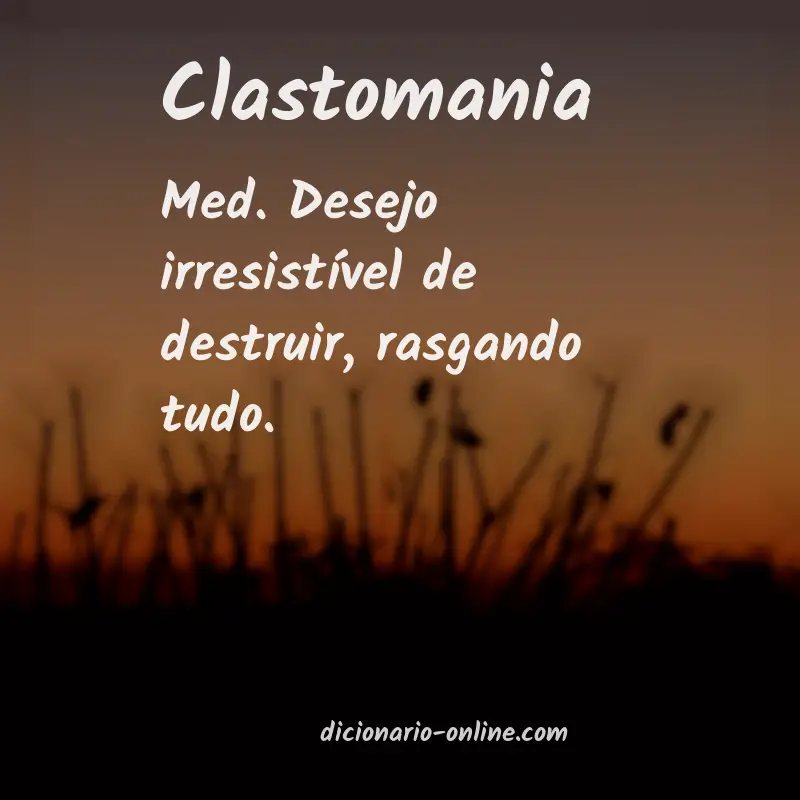 Significado de clastomania