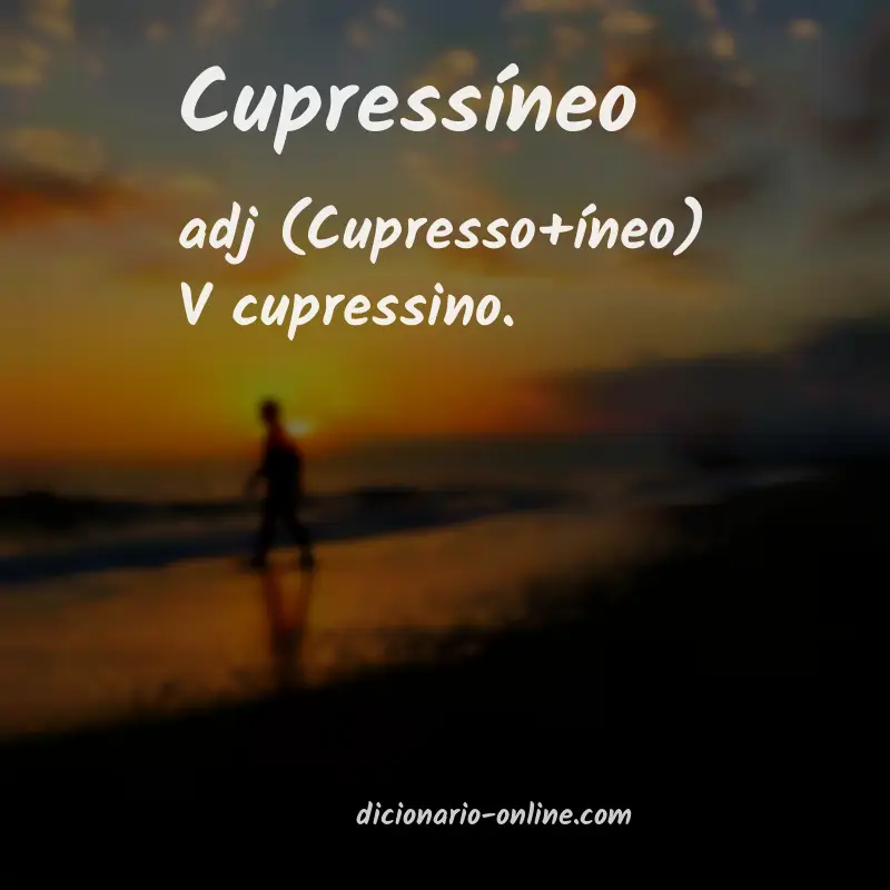 Significado de cupressíneo
