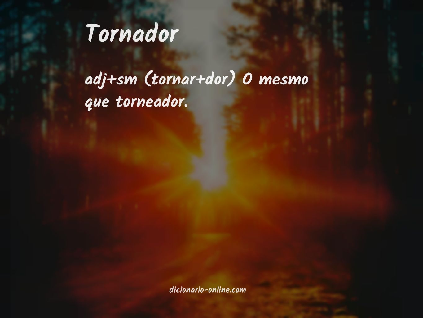 Significado de tornador