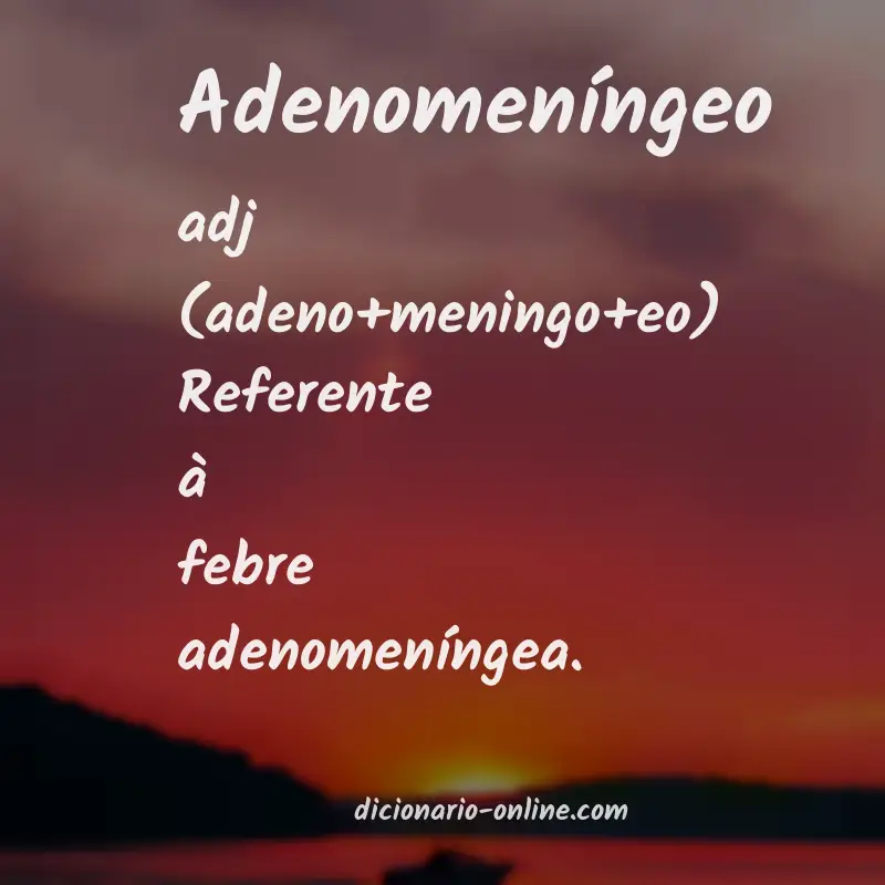 Significado de adenomeníngeo