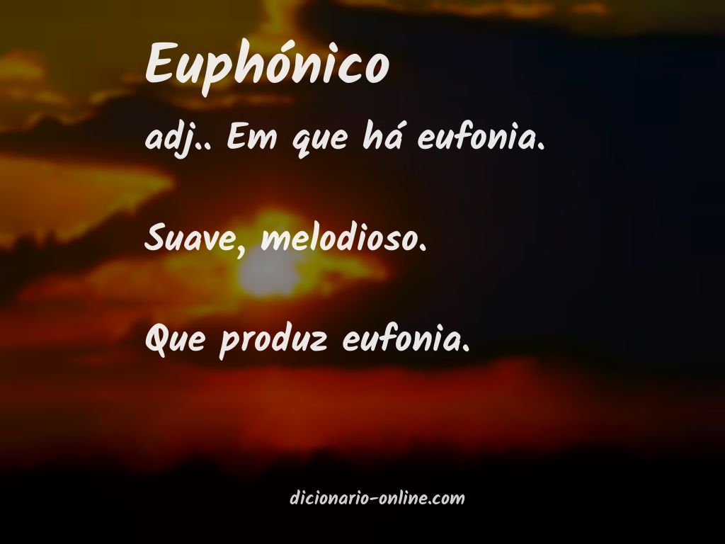 Significado de euphónico