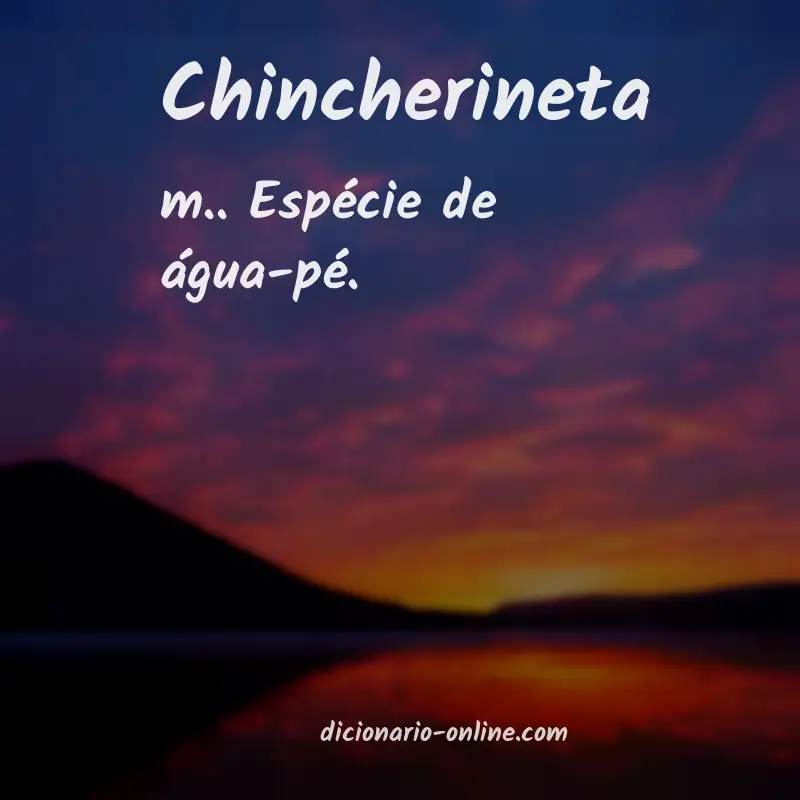 Significado de chincherineta