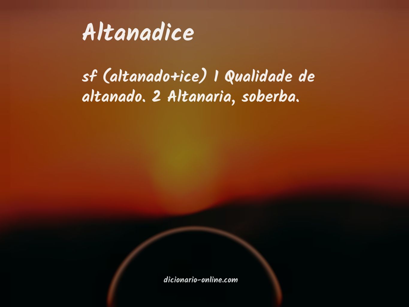 Significado de altanadice