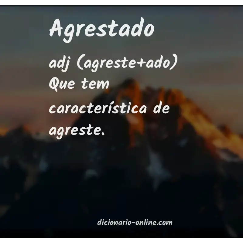 Significado de agrestado