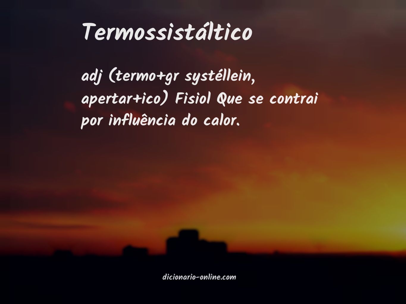 Significado de termossistáltico