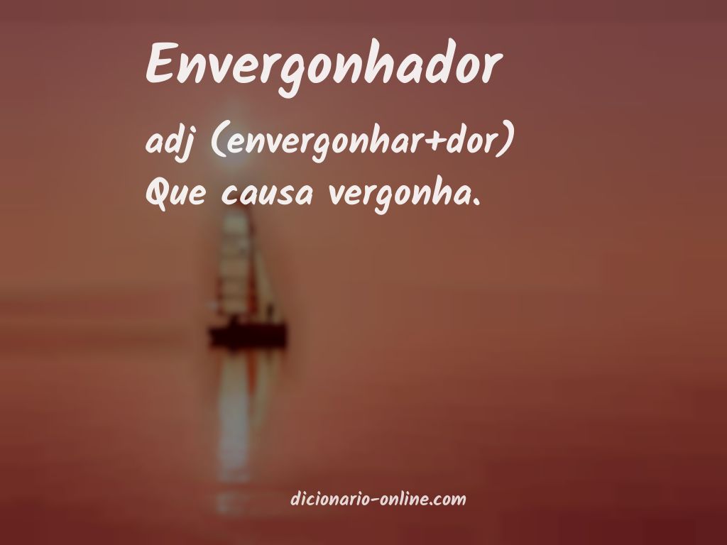 Significado de envergonhador