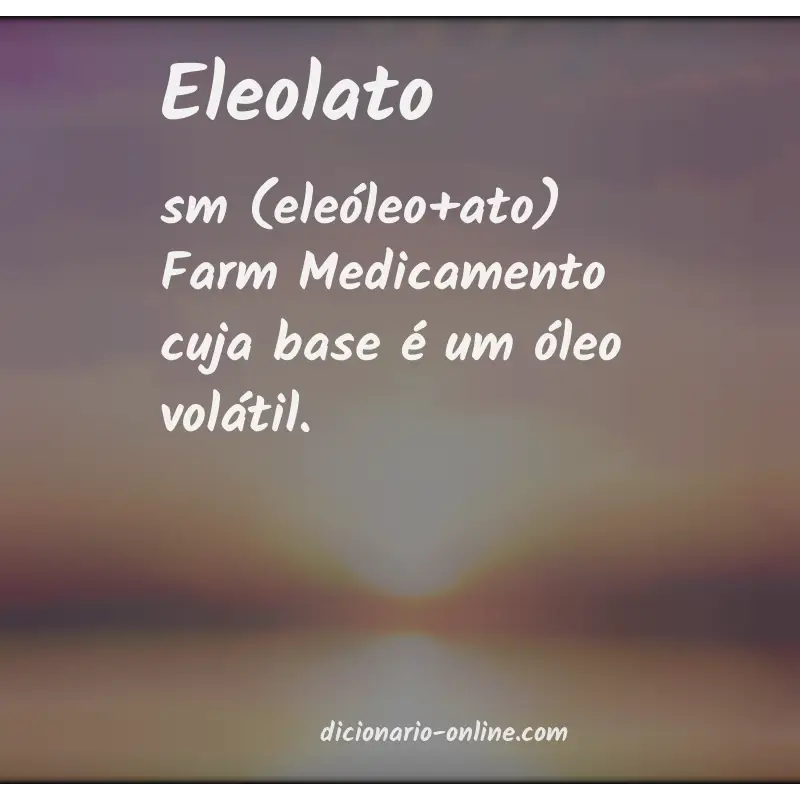 Significado de eleolato