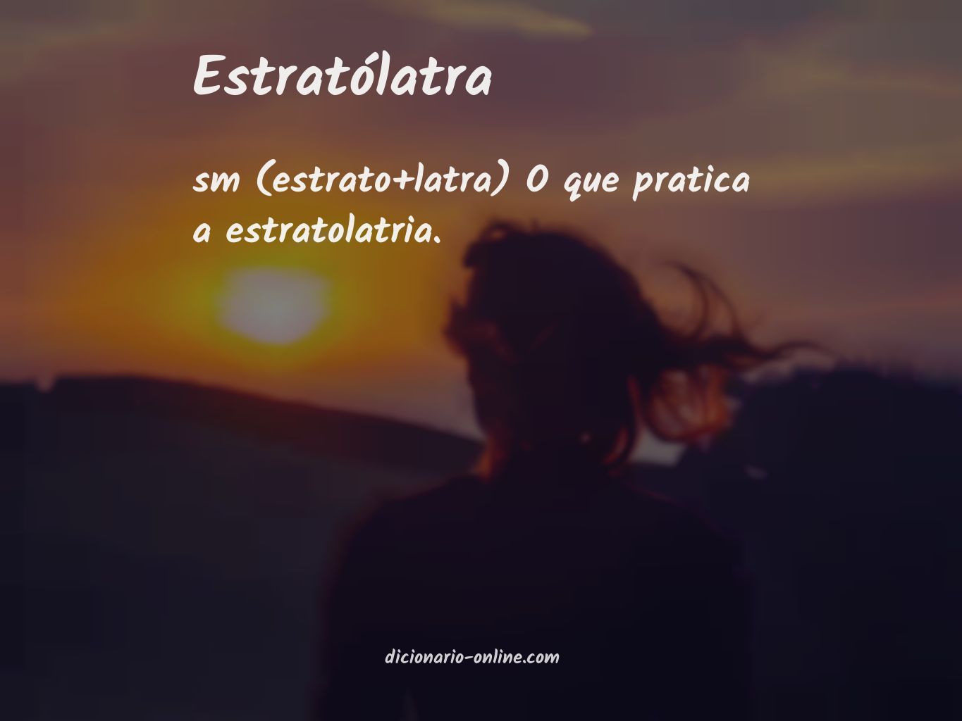 Significado de estratólatra