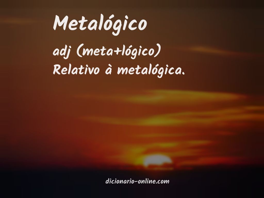 Significado de metalógico