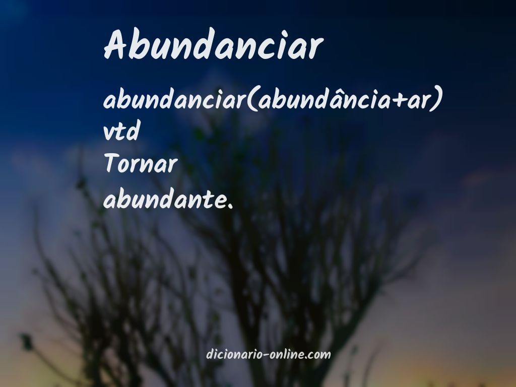 Significado de abundanciar