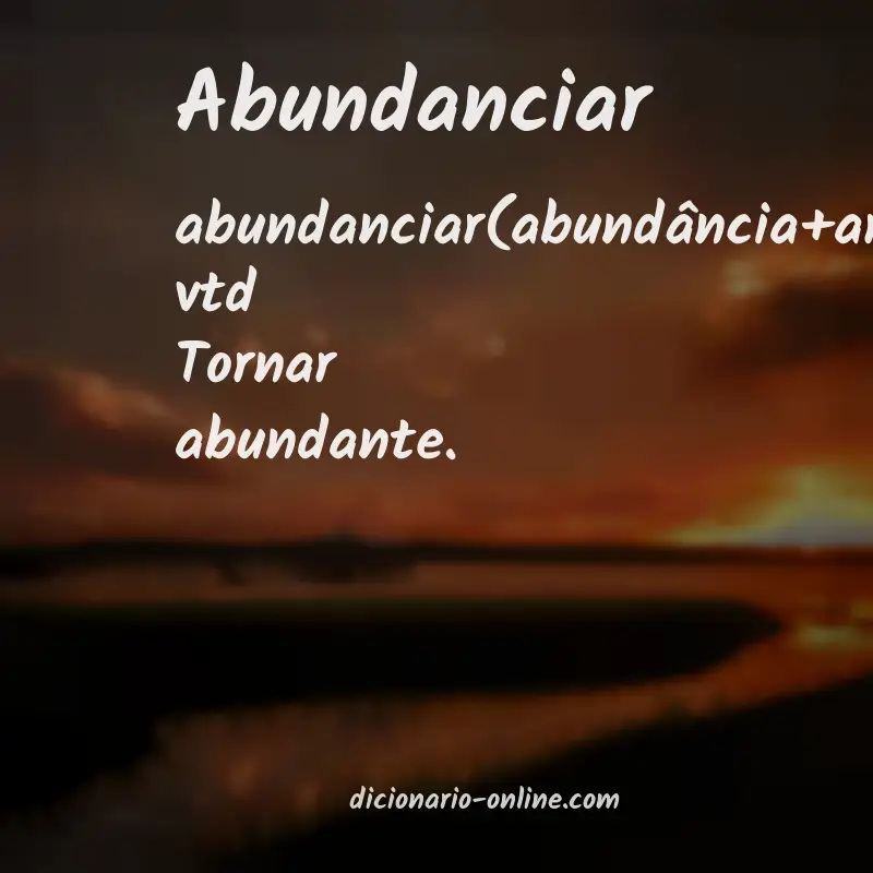 Significado de abundanciar