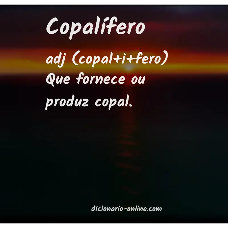 Significado de copalífero