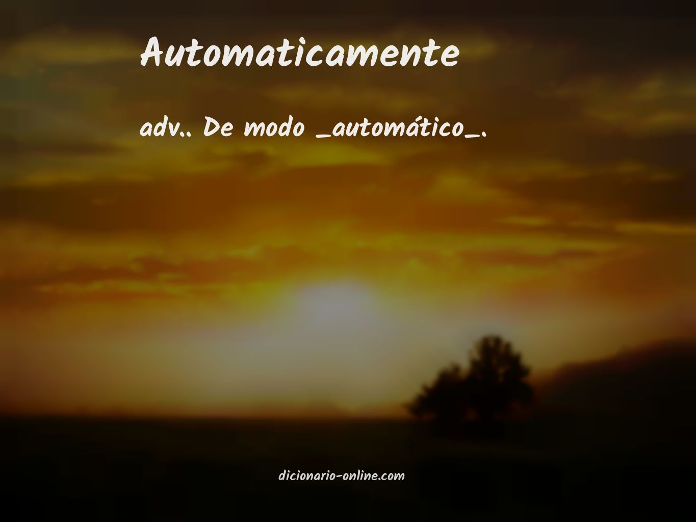 Significado de automaticamente