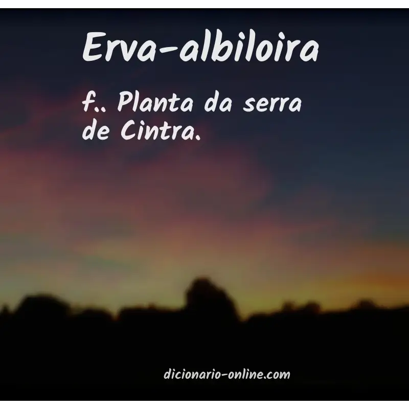 Significado de erva-albiloira
