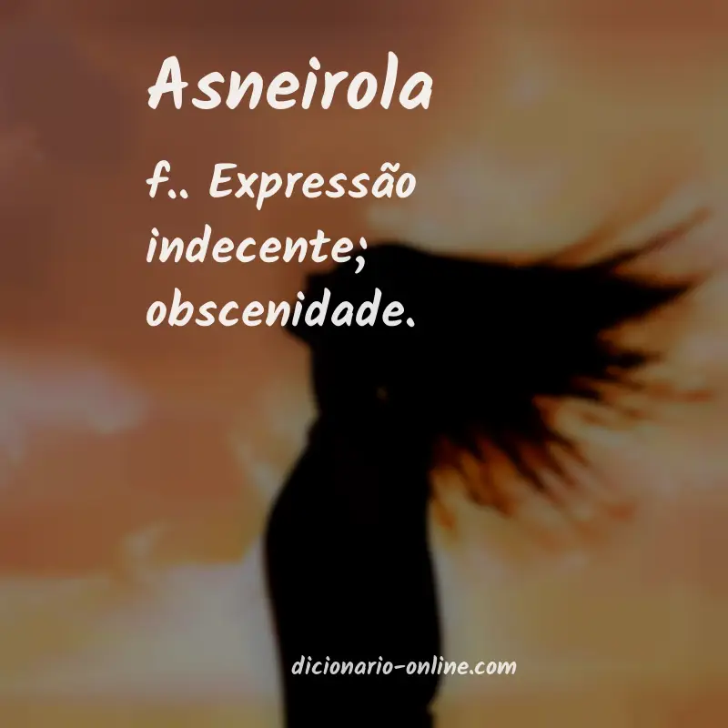 Significado de asneirola