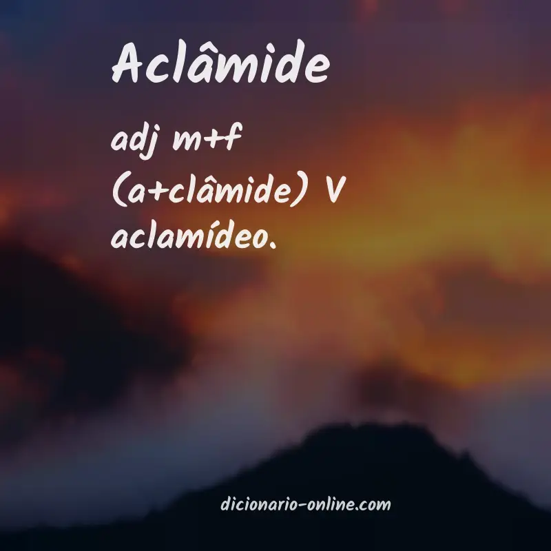 Significado de aclâmide