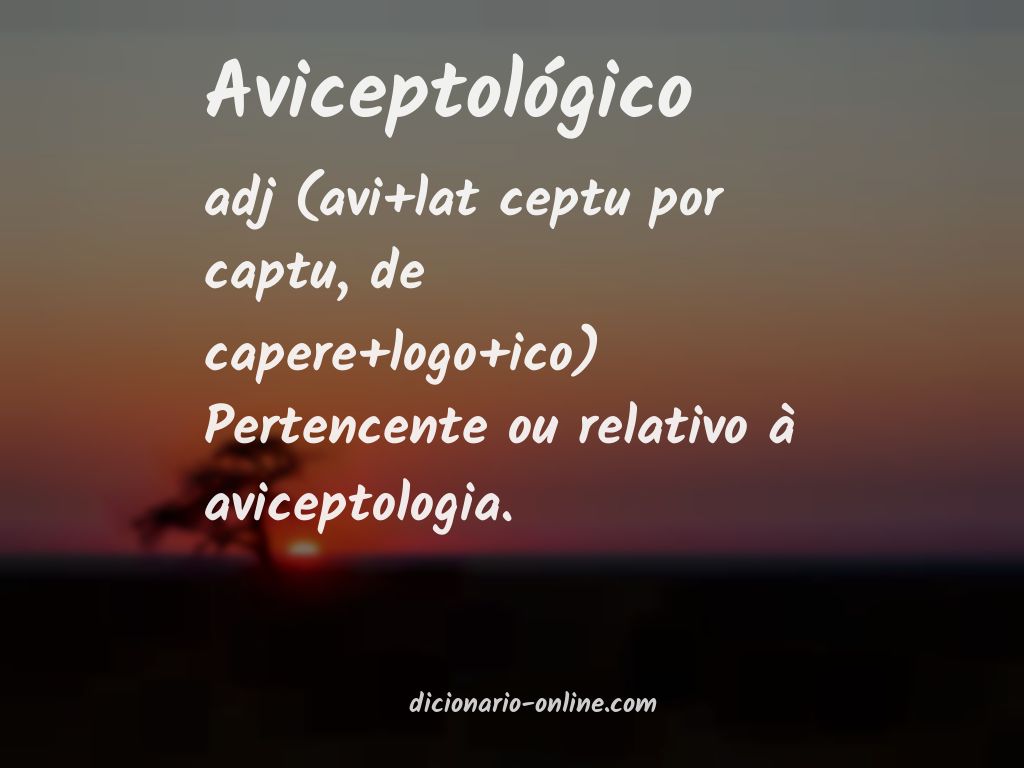 Significado de aviceptológico