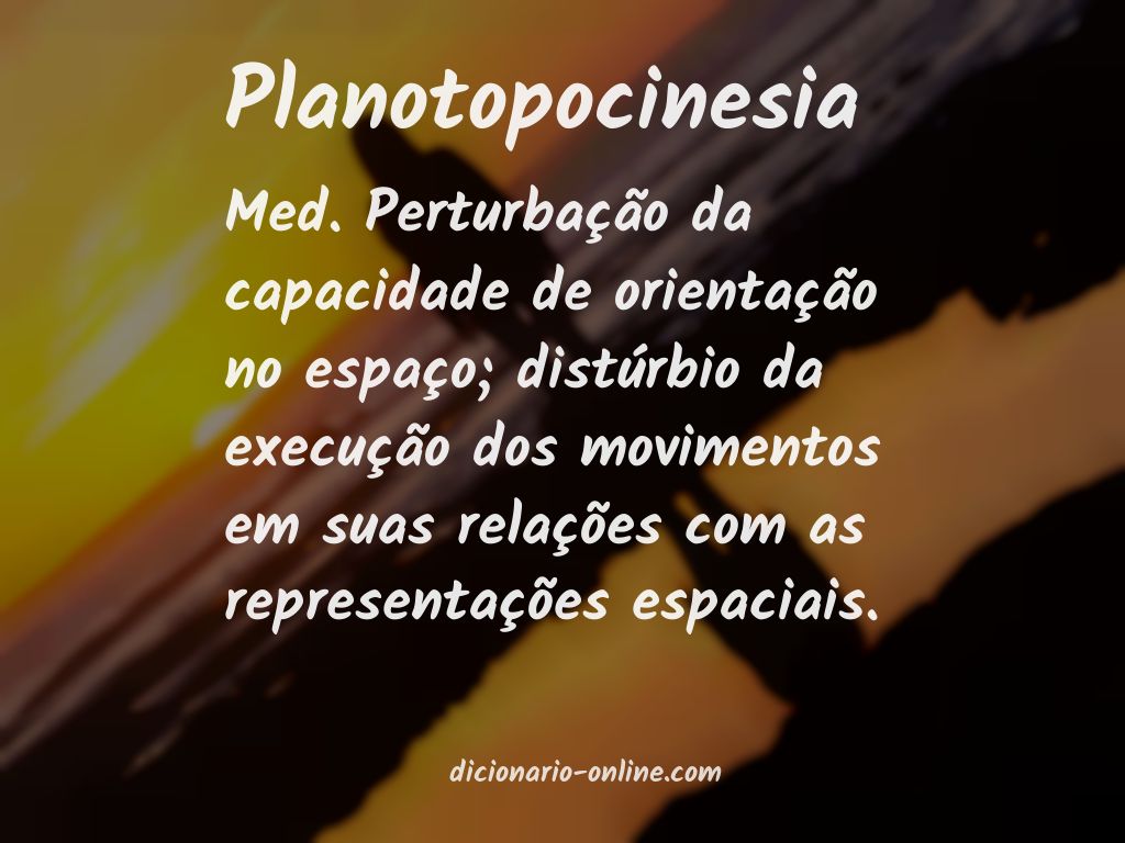 Significado de planotopocinesia