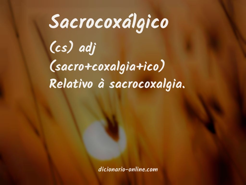 Significado de sacrocoxálgico