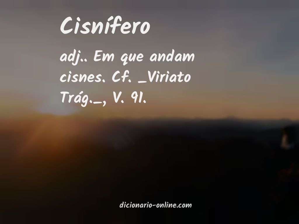 Significado de cisnífero