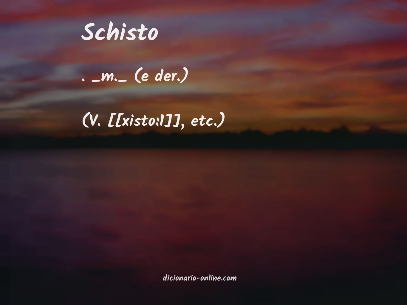 Significado de schisto