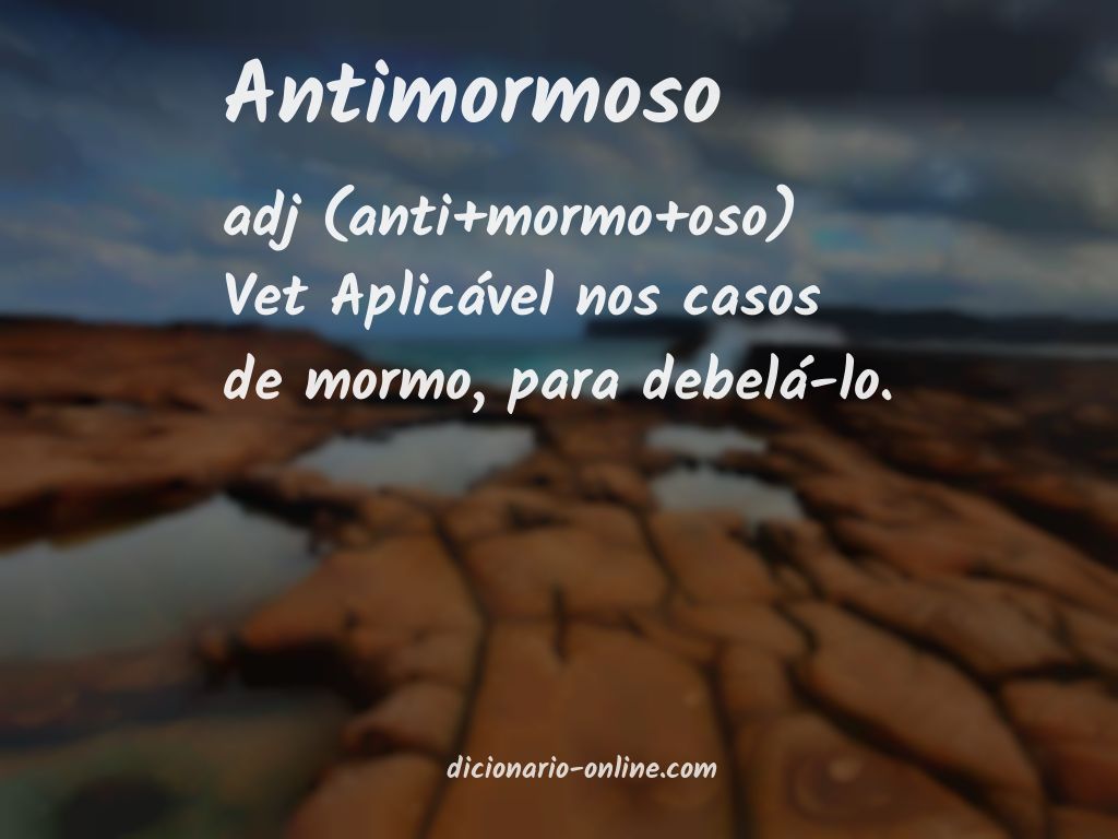 Significado de antimormoso