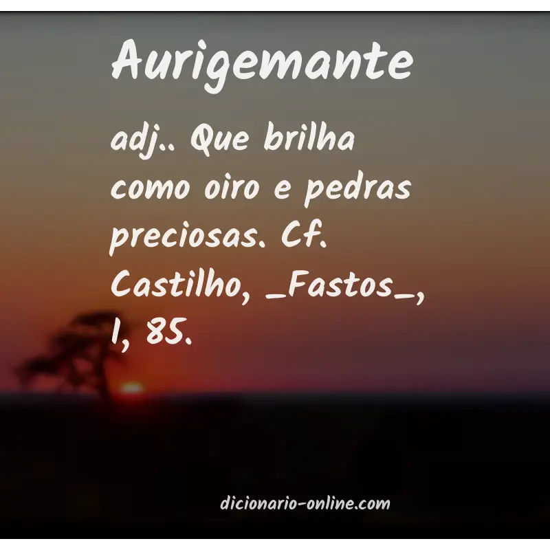 Significado de aurigemante