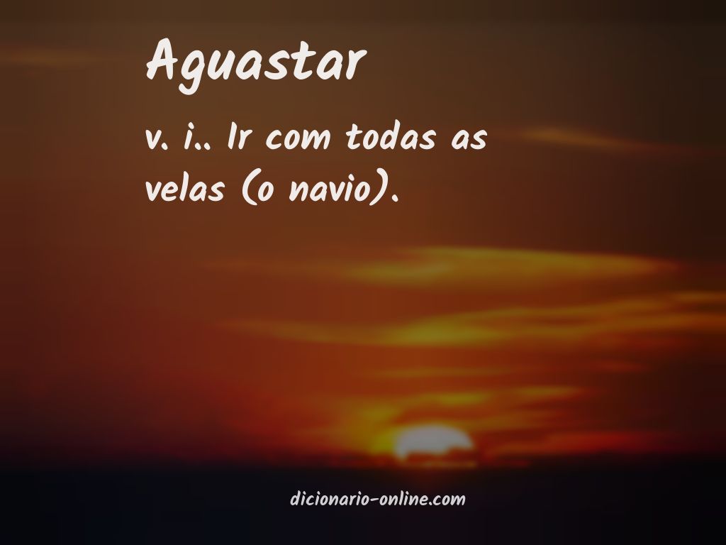 Significado de aguastar