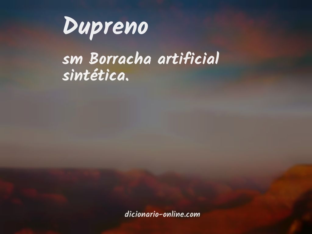 Significado de dupreno