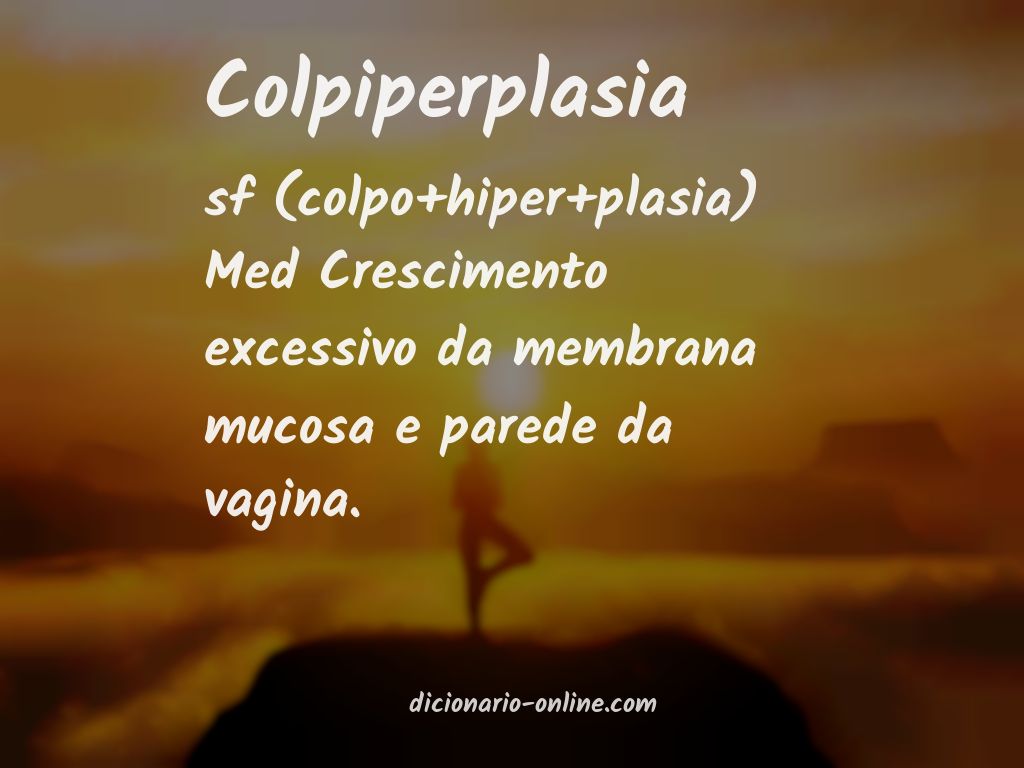 Significado de colpiperplasia