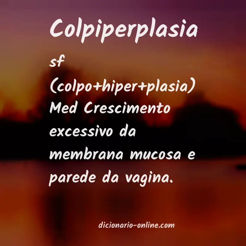 Significado de colpiperplasia