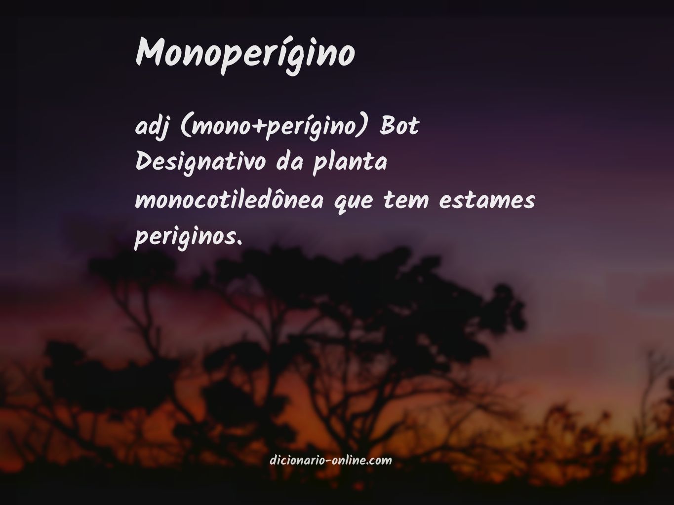 Significado de monoperígino