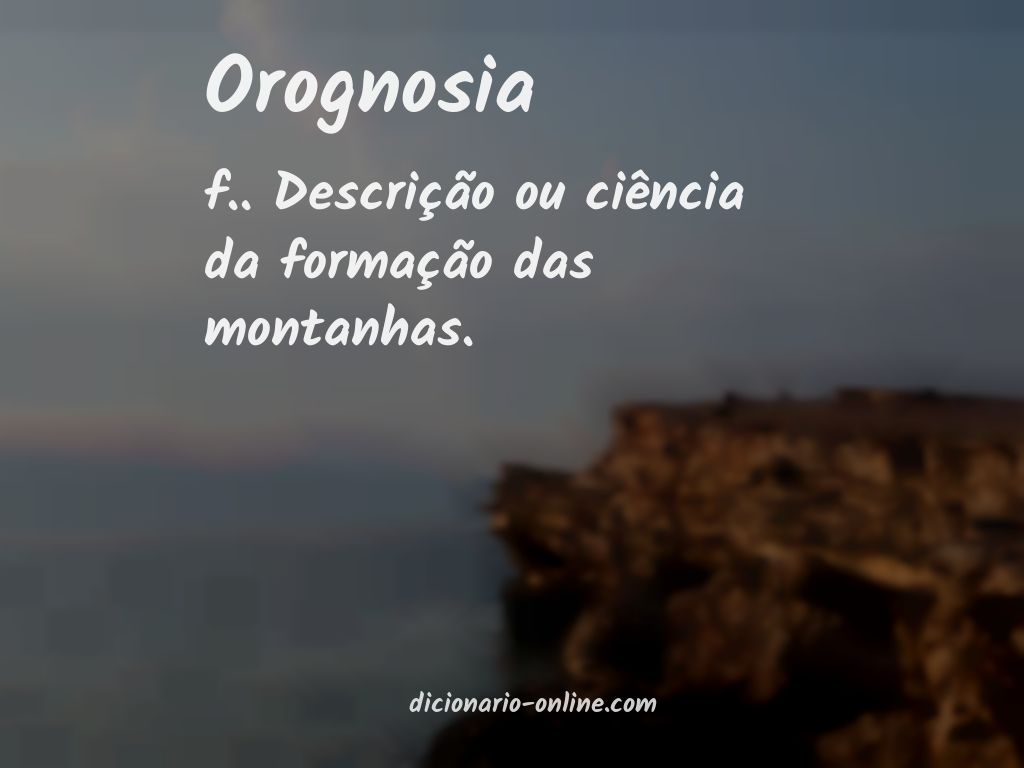 Significado de orognosia