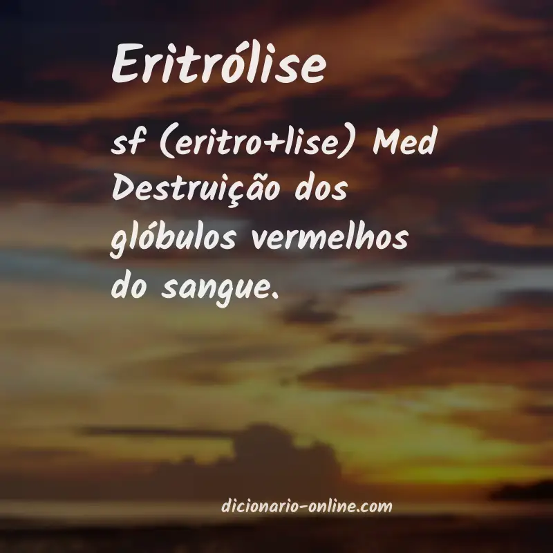 Significado de eritrólise