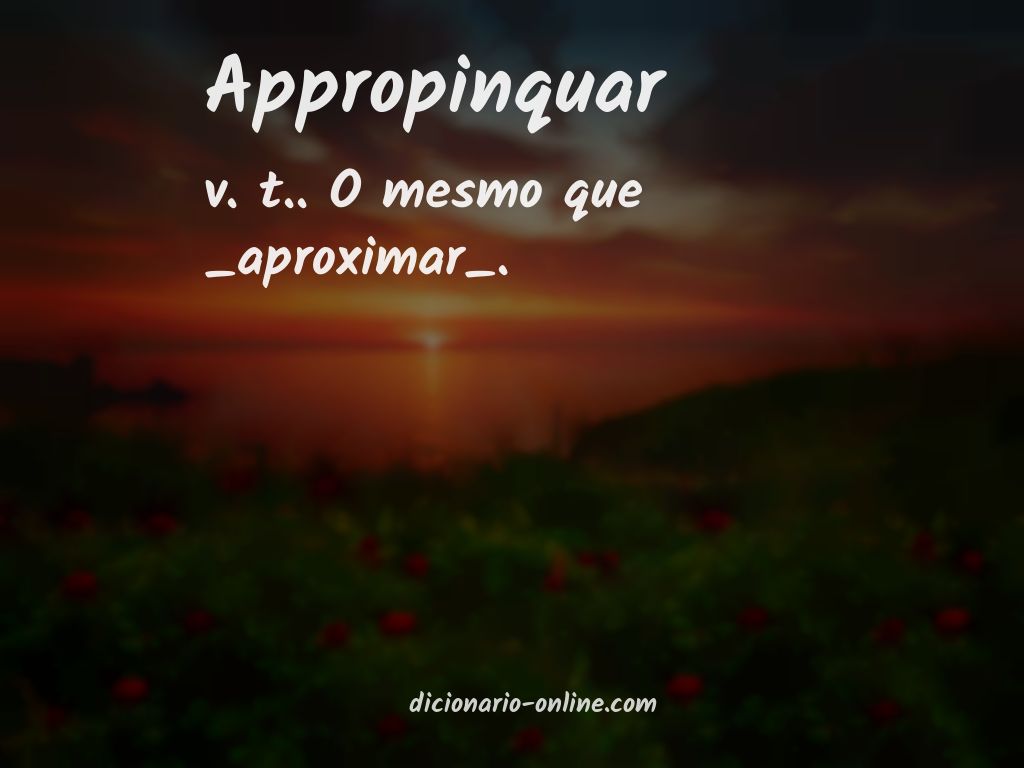 Significado de appropinquar