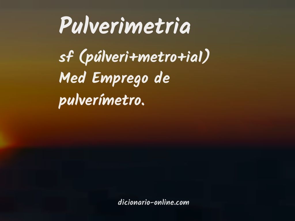 Significado de pulverimetria